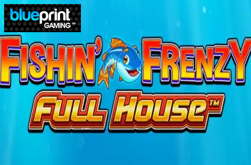 Fishin' Frenzy Full House